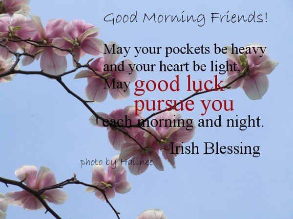 wish good luck every morning