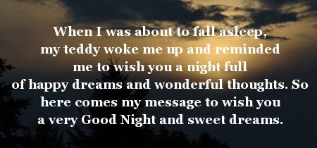 a lovely message to wish you good night full of happy dreams.