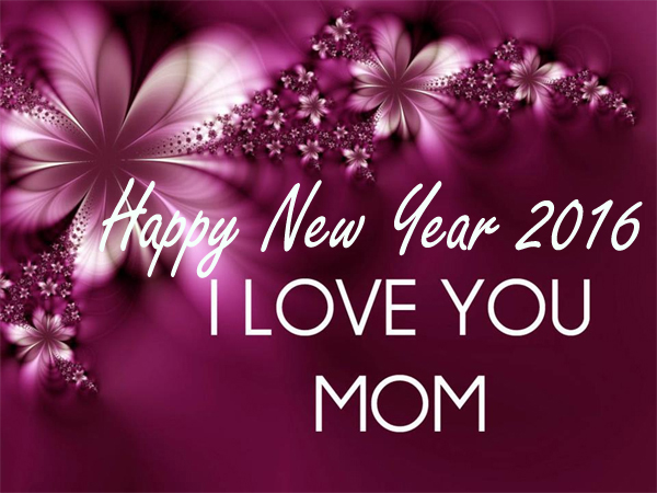 Special Happy New Year SMS 2016 For Loving Mother